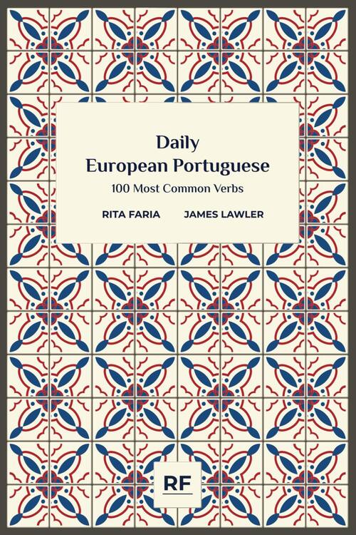 Daily European Portuguese – 100 Most Common Verbs book cover